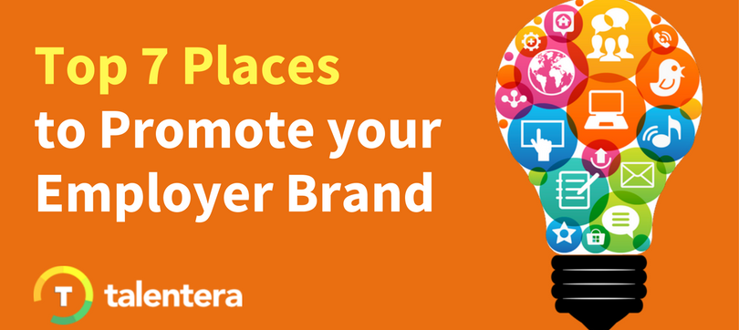 Top 7 Places to Promote your Employer Brand