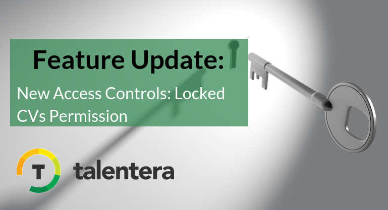 New Access Controls: Locked CVs Permission