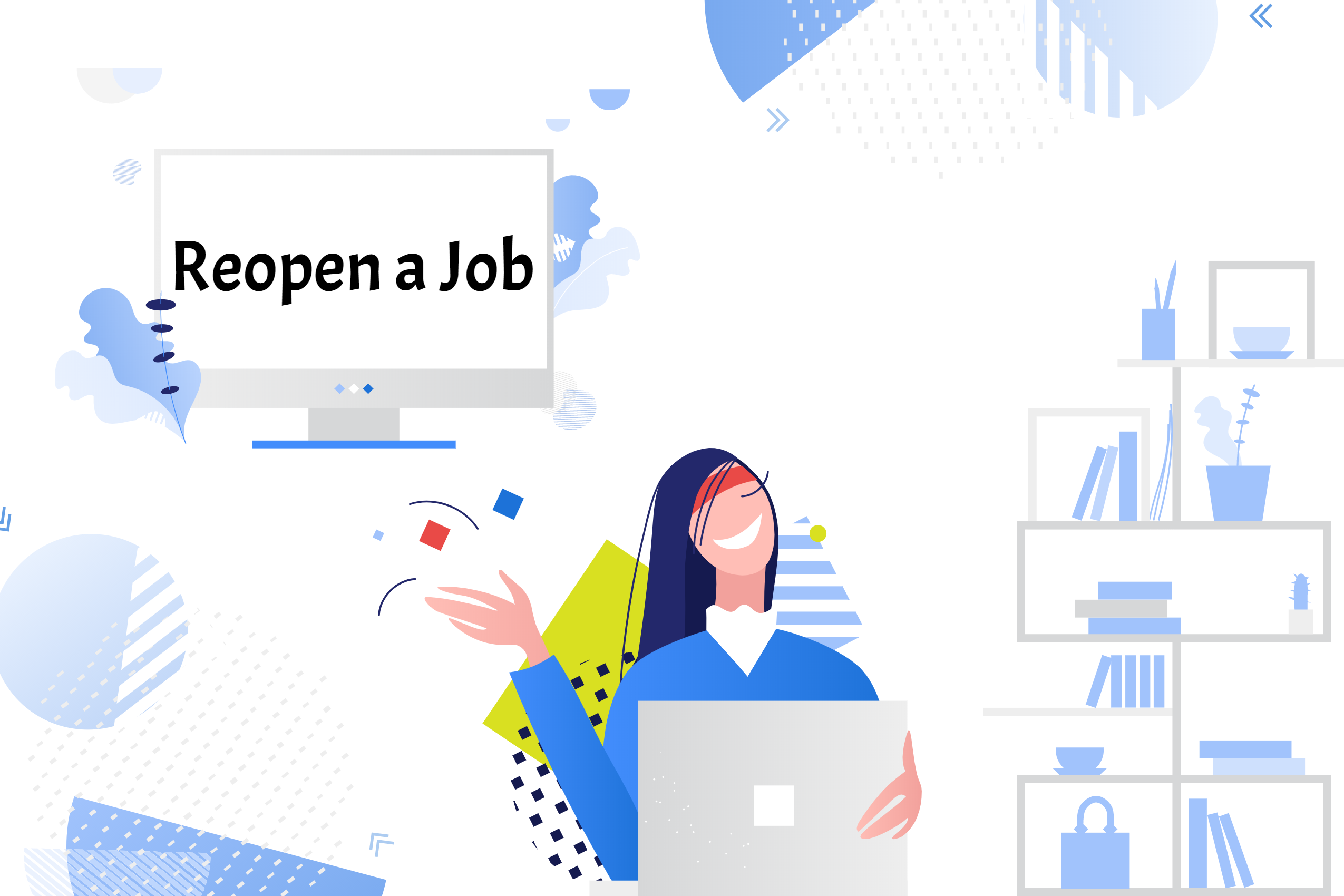 Jobs reopening has arrived!